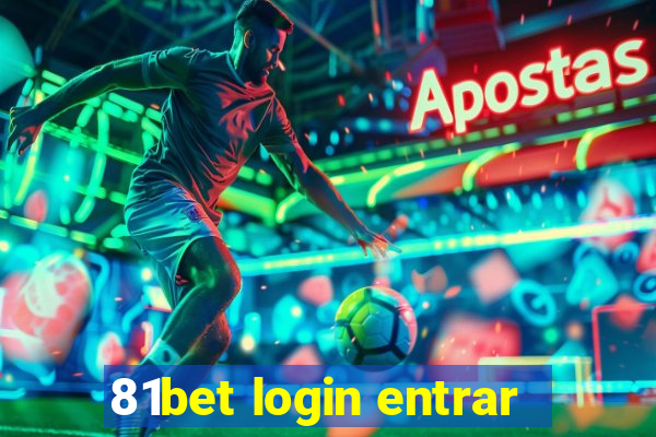 81bet login entrar